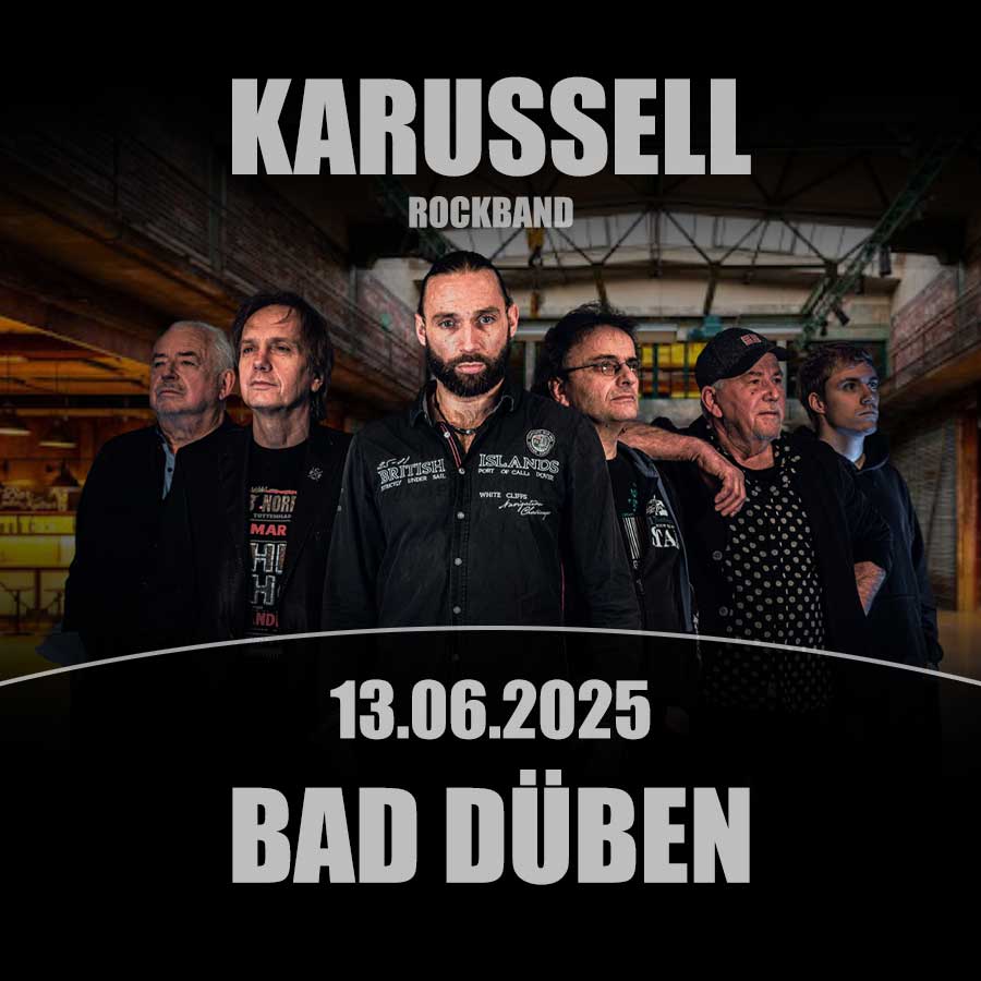 KARUSSELL-ROCKBAND | BAD DÜBEN | 13.06.2025